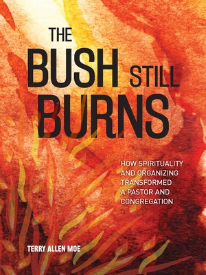 cover image of The Bush Still Burns